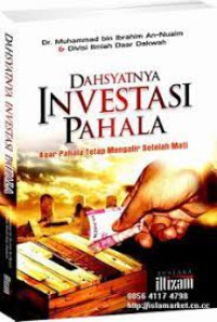 Image of Dahsyatnya Investasi Pahala:Agar pahala tetap mengalir setelah mati