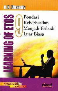 Image of Learning Of Etos : 9 Pondasi Keberhasilan Menjadi Pribadi Luar Biasa
