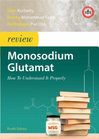 Image of Review Monosodium Glutamat = How To Understand It Properly