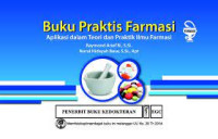 Image of Buku Praktis Farmasi: Aplikasi dalam Teori dan Praktik Ilmu Farmasi